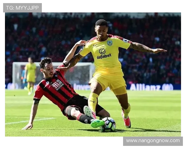 伯恩利俱乐部发展历程与球队荣耀全景解析